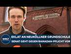 BERLIN: Eklat an Neuköllner Zuckmayer-Grundschule! Senat beendet Ramadan-Pflicht