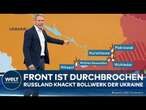PUTINS KRIEG: Front ist durchbrochen! Russland knackt Verteidigung der Ukraine im Osten