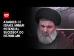 Ataques de Israel miram potencial sucessor do Hezbollah | LIVE CNN