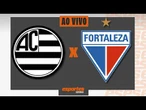 Athletic x Fortaleza - AO VIVO | Brasileiro Série B - 11ª rodada