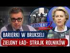 #Jedziemy | Uśmiechnięte barierki w Brukseli - Zielony Ład - strajk rolników!