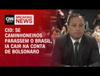 Plano de golpe: Se caminhoneiros parassem o Brasil, ia cair na conta de Bolsonaro, diz Cid | CNN 360