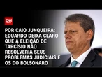 Análise: Eduardo deixa claro que a eleição de Tarcísio não resolveria problemas | CNN PRIME TIME