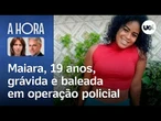 Mulher que foi baleada grávida em operação policial em 2020 busca justiça | A Hora