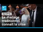 Égypte : en pleine crise économique, le mariage traditionnel devient parfois inaccessible