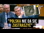 "Rosja musi zaprzestać barbarzyńskiej wojny". Wypowiedź Bosackiego podczas Rady Bezpieczeństwa ONZ
