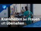 Frauen in der Medizin: Warum Herzinfarkte bei Frauen oft nicht erkannt werden