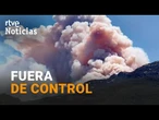 INCENDIO TARRAGONA: EL VIENTO complica EL CONTROL del FUEGO y hay MÁS DE DOS MIL PERSONAS CONFINADAS