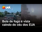 Meteoro bola de fogo é visto caindo do céu por moradores dos EUA; vídeos flagram momento