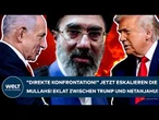 IRAN: "Direkte Konfrontation!" Jetzt eskalieren die Mullahs! Eklat zwischen Trump und Netanjahu!