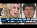 TERRORANSCHLAG AUF BERLINER CSD: „Der politische Islam tötet!“ Jetzt werden Konsequenzen gefordert