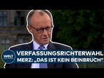 KARLSRUHE: Richterwahl geplatzt – Merz bleibt entspannt! Bundespräsident schaltet sich ein