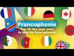 Semaine de la francophonie : dans quels pays trouve-t-on le plus de francophones ? • FRANCE 24