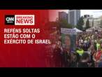 Reféns soltas estão com o exército de Israel | CNN NEWSROOM