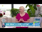 Jak dbać o cerę latem? | Wstajemy!