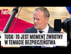 "Rosja PRZEGRA JAK ZSRR"!. Premier Tusk uderza w Moskwę. Europa się zbroi | FAKT.PL