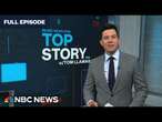 Top Story with Tom Llamas - Nov. 13 | NBC News NOW