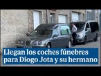 Así llegan los coches fúnebres a Puebla de Sanabria para trasladar a Diogo Jota y su hermano André