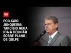 Plano de golpe: Tarcísio nega qualquer participação | CNN PRIME TIME