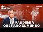 PANDEMIA: PROGRAMA ESPECIAL en la VÍSPERA del QUINTO ANIVERSARIO del COVID-19 | RTVE