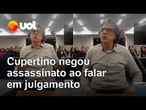 Paulo Cupertino nega ter assassinado Rafael Miguel e os pais dele em julgamento; veja o depoimento