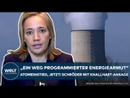 ENERGIE: Atomeinstieg, jetzt! Kristina Schröder mit Knallhart-Ansage an die Bundesregierung