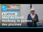 Mort de David Hockney : hommage au peintre des piscines californiennes • FRANCE 24