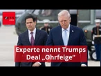 Experte zerlegt Trumps Deal: „Für den Iran ein Erfolg, für die USA eine Ohrfeige“