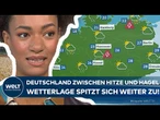 WETTER IN DEUTSCHLAND: Sonne, Hitze und starke Gewitter – Unwettergefahr im Südosten wächst!