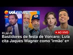 Festa do Astronauta: Dani Lima traz bastidores; Lula chama Jaques Wagner de 'irmão'; Zambelli e+