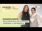 Alergias e intolerâncias alimentares podem estar conectadas com a saúde emocional e estilo de vida