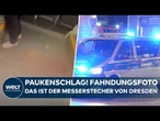 DRESDEN: Paukenschlag! Polizei veröffentlicht Fahndungsfoto! Das ist der Straßenbahn-Messerstecher