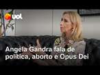 Opus Dei, aborto e política: Angela Gandra fala sobre trajetória e ambições para 2025