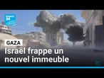 Gaza : Israël frappe un immeuble accusé d'être utilisé par le Hamas • FRANCE 24