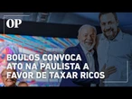 Boulos usa vídeo de IA para convocar ato na Paulista a favor da taxação dos super-ricos