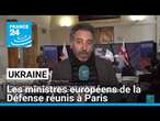 Ukraine : les ministres européens de la Défense se réunissent à Paris • FRANCE 24