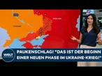 PUTINS KRIEG: Paukenschlag! "Das ist der Beginn einer neuen Phase im Ukraine-Krieg!"