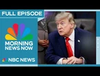 Morning News NOW Full Episode – June 12