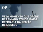 Drone ucraniano atinge maior refinaria da região de Moscou; veja imagens
