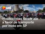 Mototáxi em SP: Motociclistas fazem ato contra proibição do transporte por moto; veja vídeos