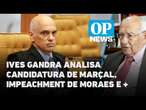 Ives Gandra diz que não apoia impeachment de Moraes e bloqueio das redes de Marçal O POVO News