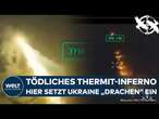 UKRAINE-KRIEG: Putin in Panik! Vor dieser fiesen Flammenwerferwaffe fliehen die russischen Truppen