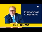 Feijóo amnistía a Puigdemont I Enfoque Enric Juliana