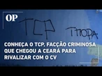 Conheça o TCP, facção criminosa que chegou a Ceará para rivalizar com o CV
