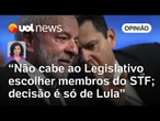 Lula é quem escolherá indicado ao STF; pressão de Alcolumbre é absurda e escandalosa | Raquel Landim