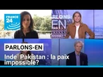 Inde - Pakistan : la paix impossible ? Parlons-en avec C. Thomas, G. Boquérat et S. Ghezali