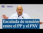 Escalada de tensión entre el PP y el PNV: 