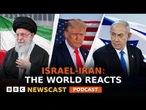 How is the world reacting to the escalating Israel-Iran conflict? | BBC News