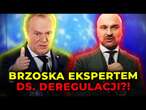 Brzoska stworzy zespół ds. deregulacji? Tusk: 