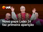 Papa Leão 14 faz primeira aparição na sacada da Basílica de São Pedro, no Vaticano; veja vídeo